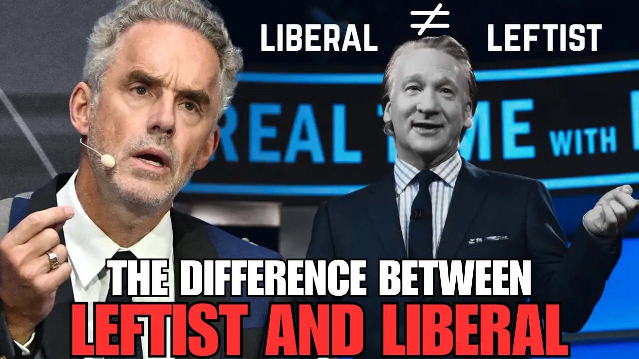 'Not The Same' - Jordan Peterson On How Liberalism And Leftist Differ
