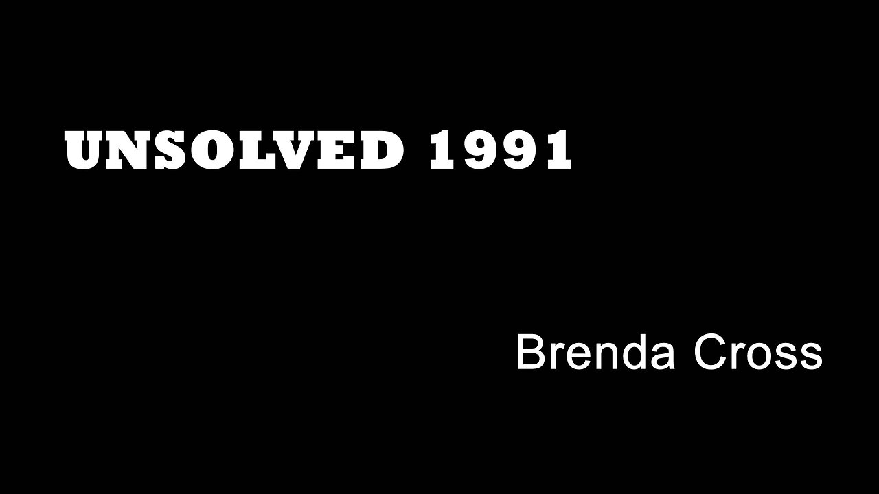 Unsolved 1991 - Brenda Cross - Chelsea Murders - London True Crime Cases - True Crime Books UK
