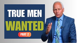 True Men Wanted: The Dividing Line Pastor Ron Kelly