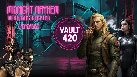 Midnight Mayhem Presented by Based stoner And Ladydabbz