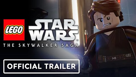 LEGO Star Wars - The Skywalker Saga - Official Launch Trailer