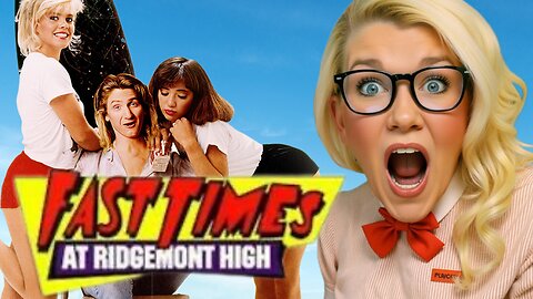 Reaction to Fast Times at Ridgemont High (1982)