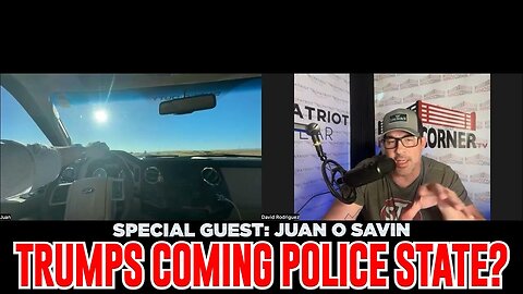 David Nino w/ Juan O Savin: America Under WATCH: Is This The RISE of Trumps POLICE STATE? - 7/12/25