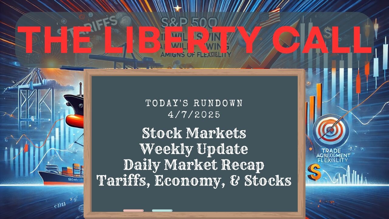 Liberty Call for 4/7/2025