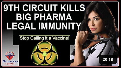 "9th Circuit Classifies C19 Shots as Medical Treatments, Not Vaccines"