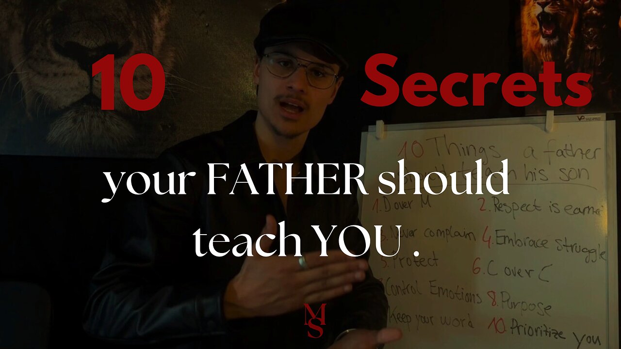 10 THINGS your FATHER should TEACH YOU.