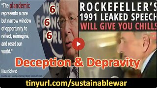 WORLD ECONOMIC FORUM's GAME PLAN + ROCKEFELLER SPEECH 1991