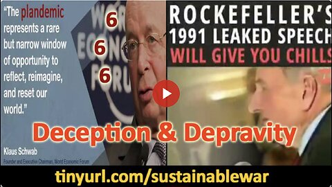 WORLD ECONOMIC FORUM's GAME PLAN + ROCKEFELLER SPEECH 1991