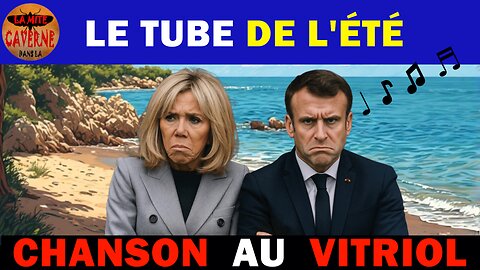 LE TUBE de L’ÉTÉ (attention, ça pique !) (06/07/2025)