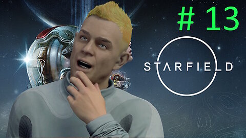 Let's Play Starfield BLIND # `13 ❤️Adoring Fan❤️
