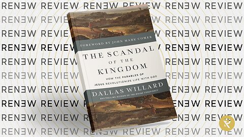 Review of 'Scandal of the Kingdom' by Dallas Willard