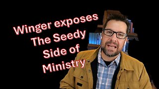 Mike Winger Exposes the Seedy Side of Ministry – My comments