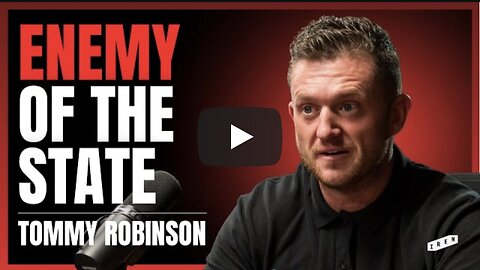 Tommy Robinson: Enemy of the State UK 🇬🇧