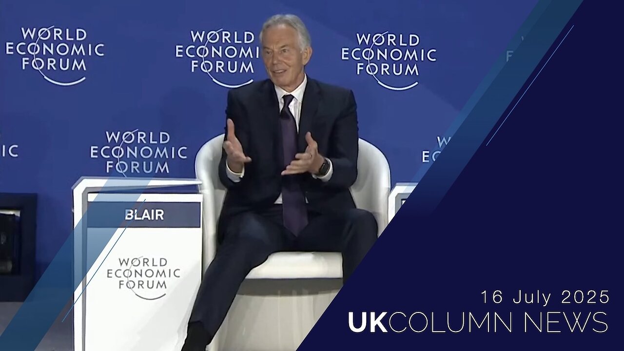 UK Column News - 16th July 2025