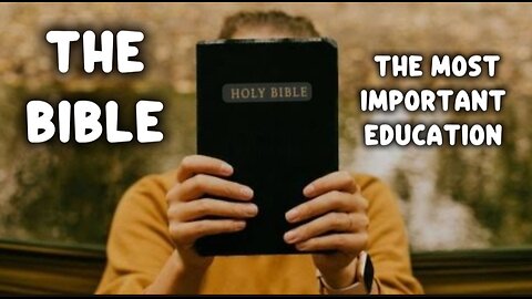 The Most Important Book: The Bible