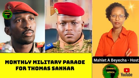 CAP. IBRAHIM TRAORE LAUNCHES THOAMAS SANKRA DAY EVERY MONTH