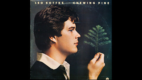 vinyl artifact: Leo Kottke – Chewing Pine (1975)