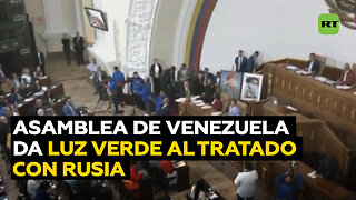 Asamblea Nacional de Venezuela aprueba el tratado de asociación estratégica con Rusia