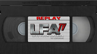 LFA TV REPLAY THURSDAY 10.30.25 9PM