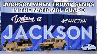 TRUMP SENDING MILITARY TO JACKSON NEXT? (Ep #1,060)