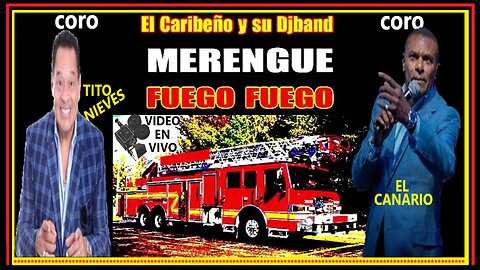 Fuego Que Fuego VIDEO en VIVO