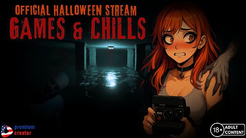 Games & Chills | Official Halloween Stream