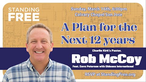 The Plan for the Next 12 Years with Pastor Rob McCoy 3/16/25