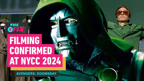 Avengers - Doomsday Production Date Revealed At NYCC 2024 - IGN The Fix - Entertainment