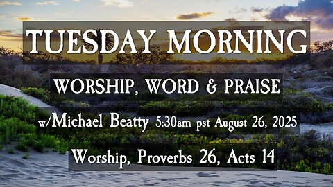 🌤️TUESDAY MORNING✝️