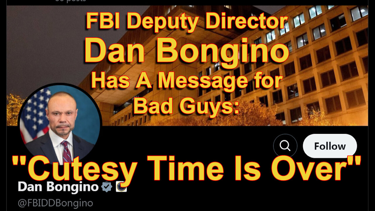 Dan Bongino's FBI Deputy Director 'Living' Account Header On X Sends A Message To Bad Guys