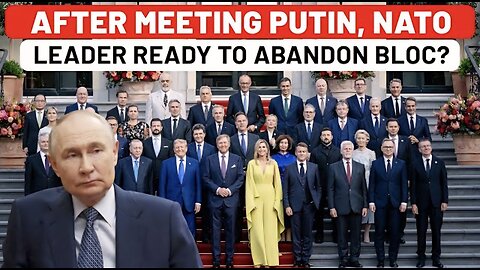 After Meeting Putin, NATO Leader Gets Ready To Abandon US-Led Bloc? Slams Ukraine, Stuns Allies