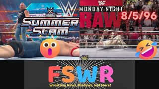 WWE SummerSlam 2025 & WWF Raw 8/5/96 Recap/Review/Results