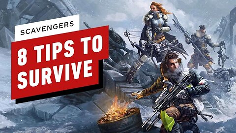 8 Tips to Survive in Scavengers Frozen Wasteland