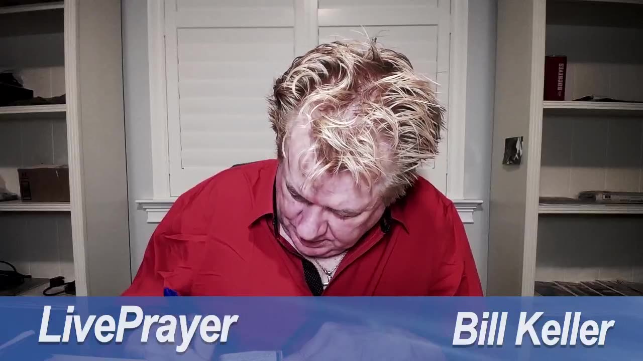 Liveprayer with Bill Keller 8/22/25