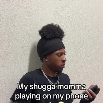 My sugar mama playing on my phone