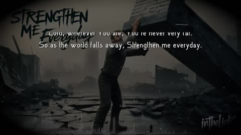 InTheLight ~ Strengthen Me Everyday { Lyrics } Remix 1 Christcore Slowed PC