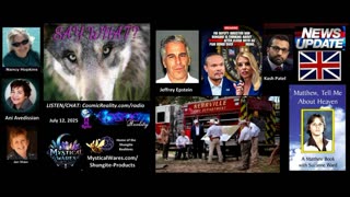 SAY WHAT 7/12/25 - Epstein Files No List to TX Floods