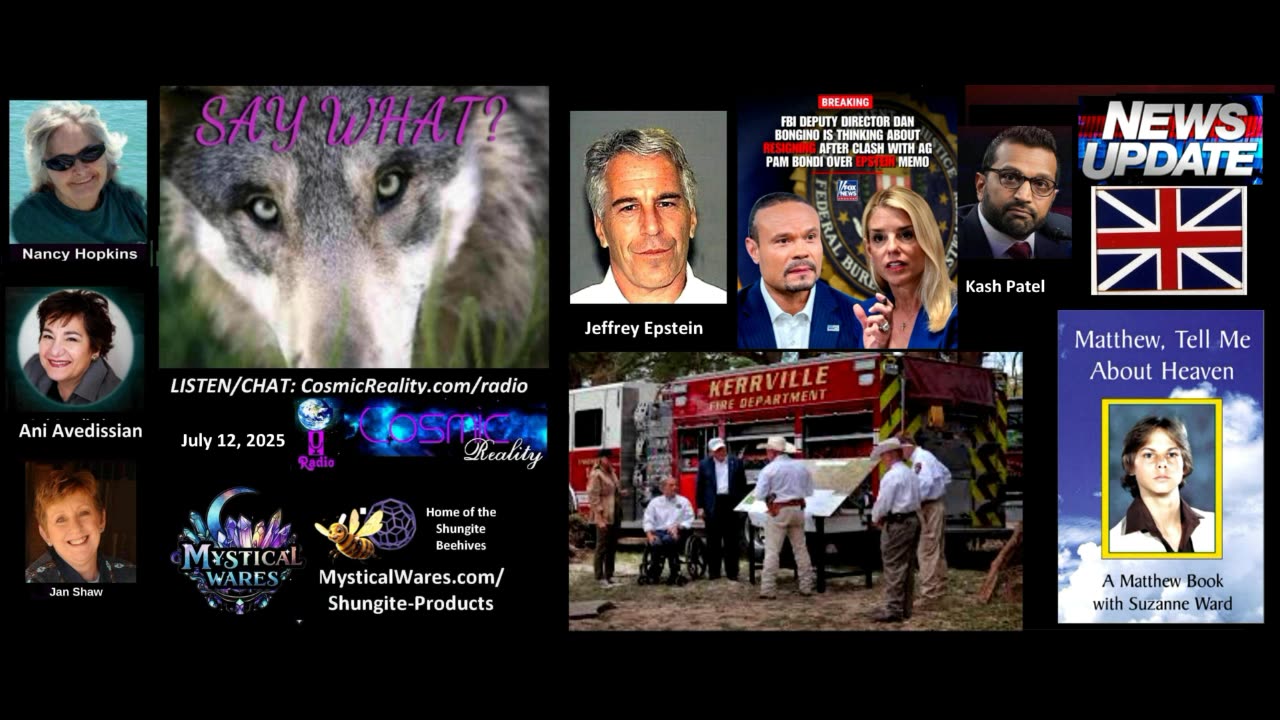 SAY WHAT 7/12/25 - Epstein Files No List to TX Floods