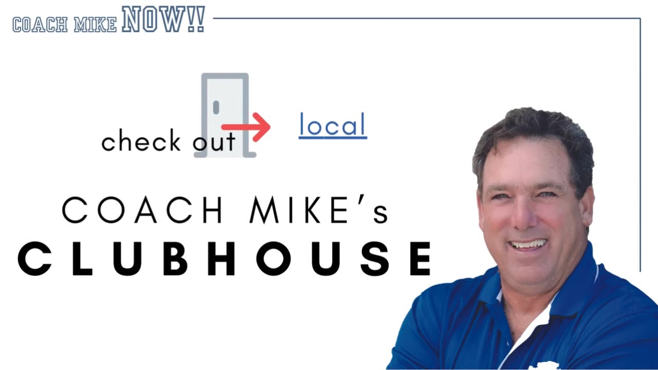 Coach Mike Now Episode 114 - Don't Be Your Own Worse Enemy!