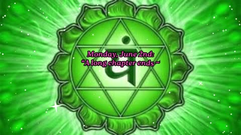 A Chapter Ends ~ Monday, June 2, 2025 Numerology @ a Glance!