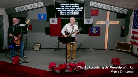 Christmas Worship Service (Pastor Tony Frazee) Gateway Bible Church 10am 2025-12-21