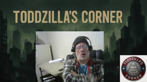 Toddzilla's Corner Show #2 Trouble brewing in NYC. Is Zohran Mamdani causing problems?