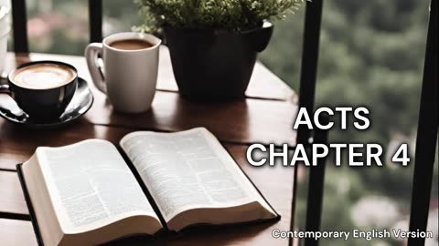 The Book of Acts Chapter 4 | CEV | Faith | Audiobook | Daily Bible Reading
