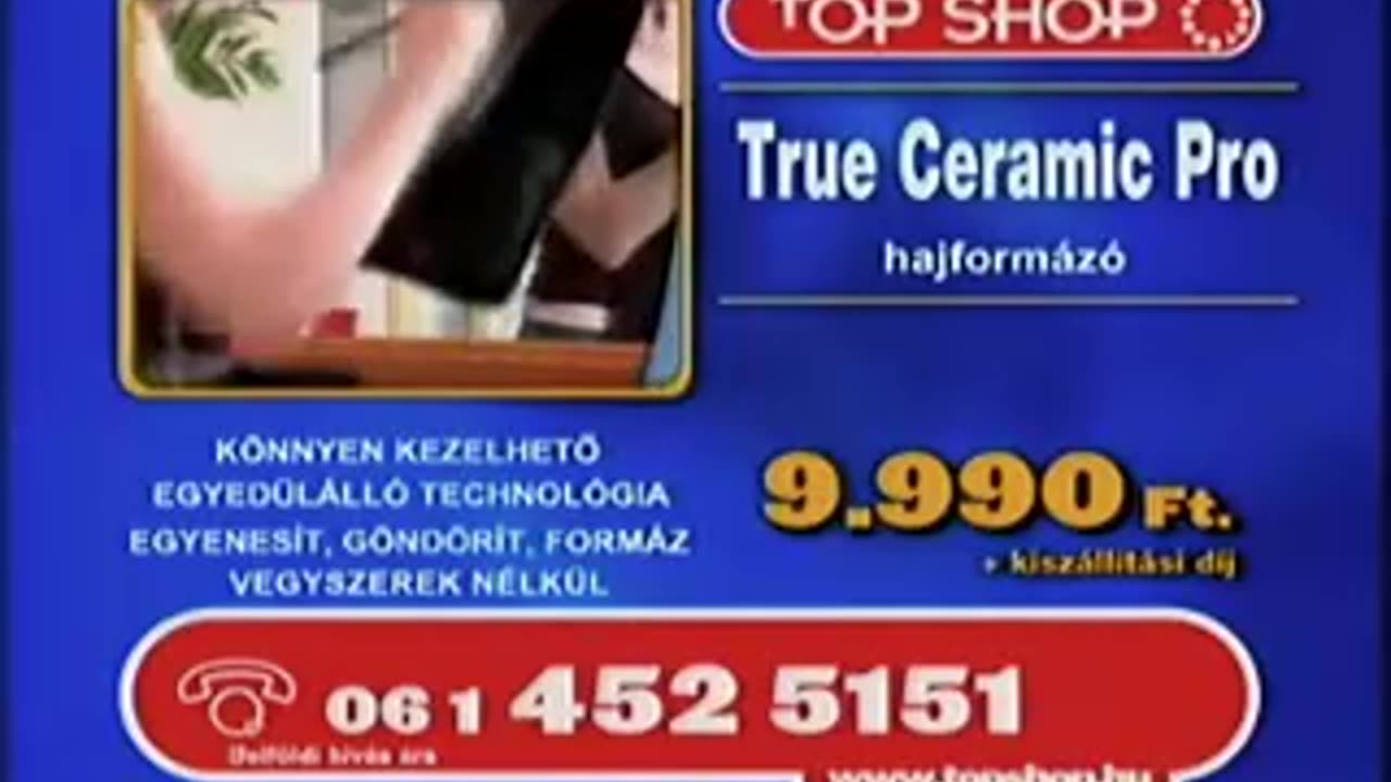 Top Shop | True Ceramic Pro hajformázó (2006)