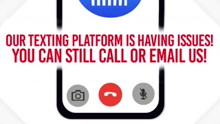 TODAY we are having issues with our texting platform, but you can still call or email us!