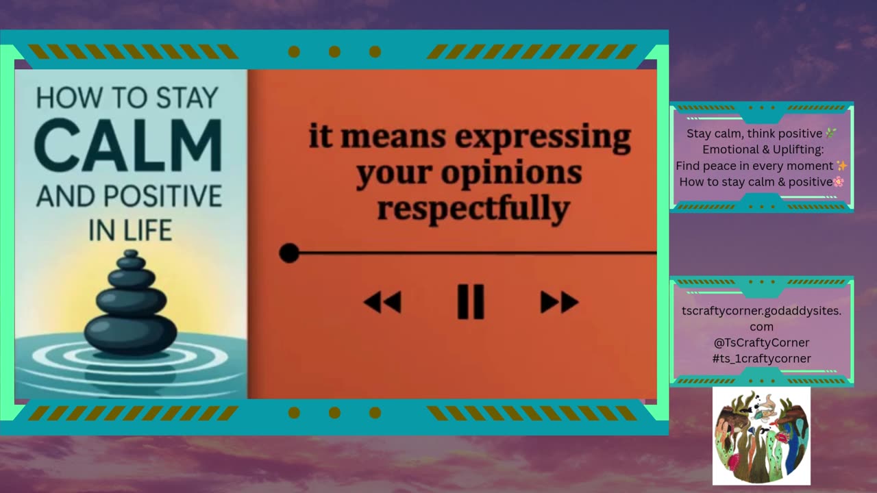 How to Stay Calm and Positive in Life (Audiobook) | Presented by TsCraftyCorner