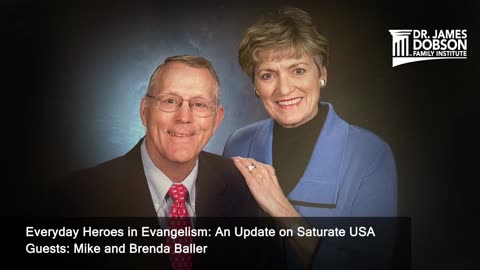 Everyday Heroes in Evangelism: An Update on Saturate USA with Guests Mike and Brenda Baller