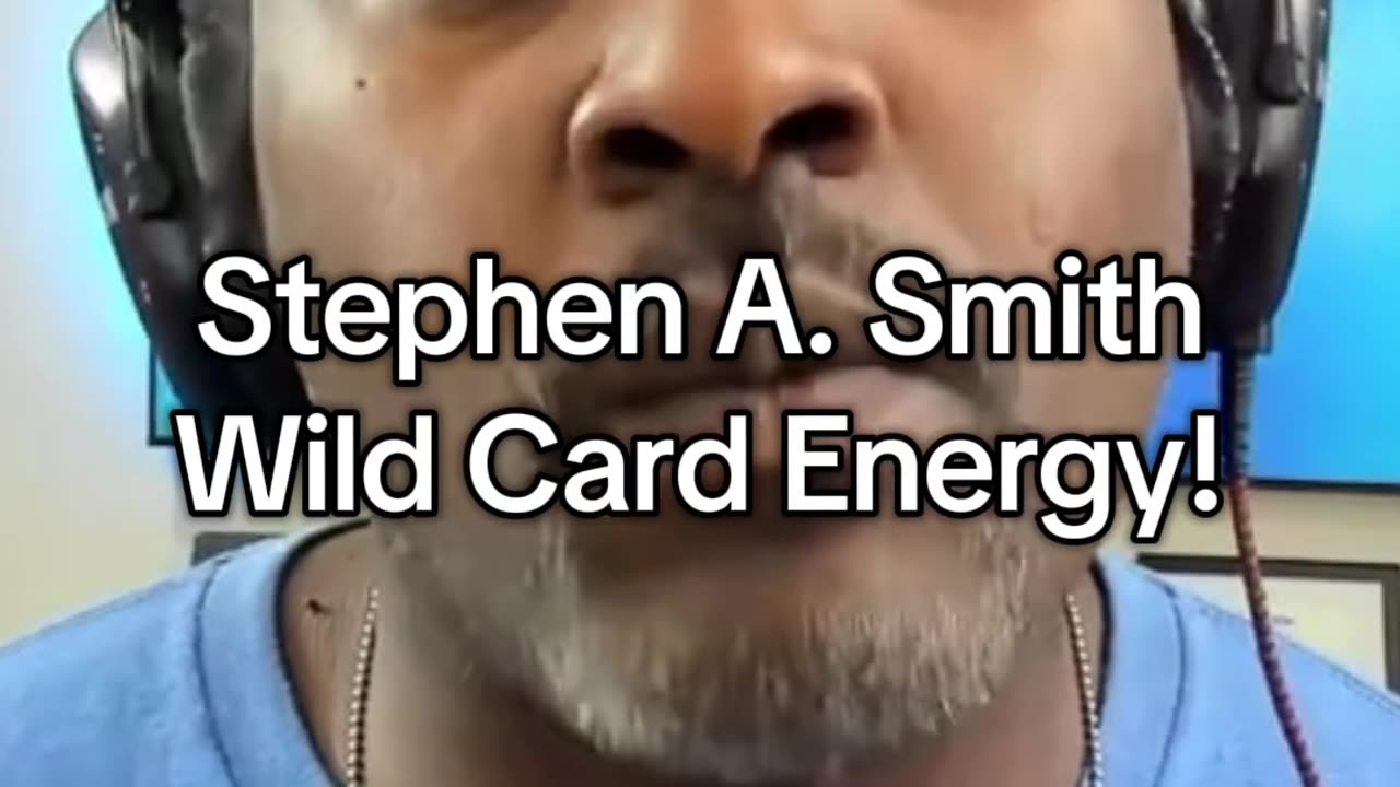 Stephen A. Smith Wild Card Energy!