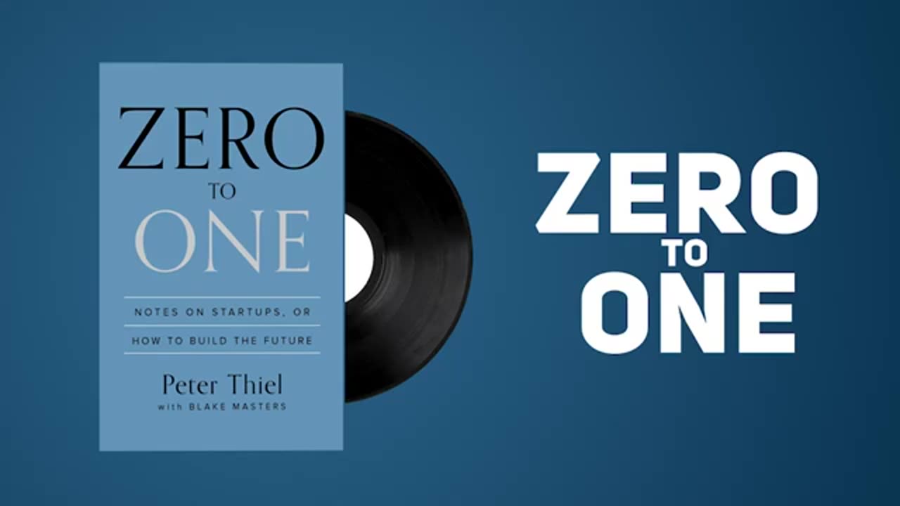 Zero to One Notes on Startups, or How to Build the Future - By Peter Thiel