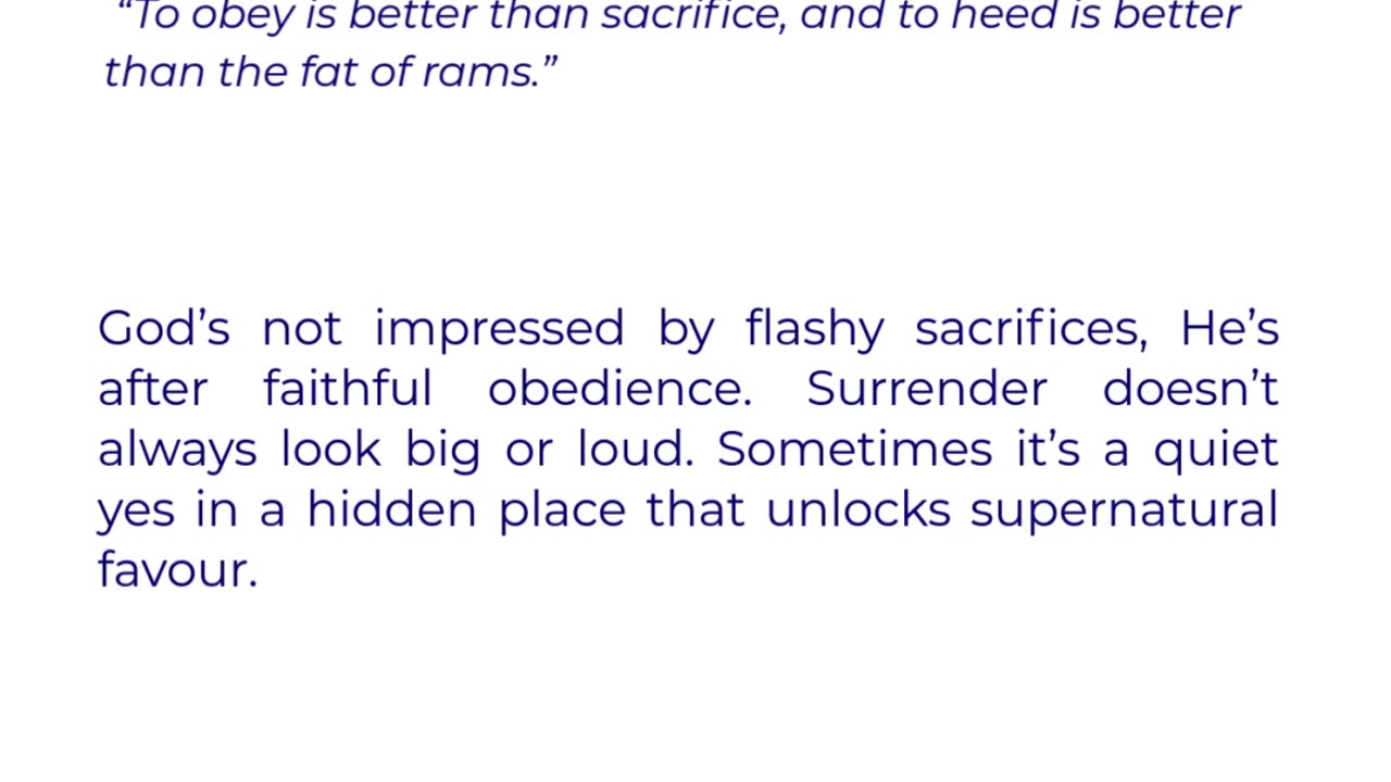Obedience is greater than the Outcome